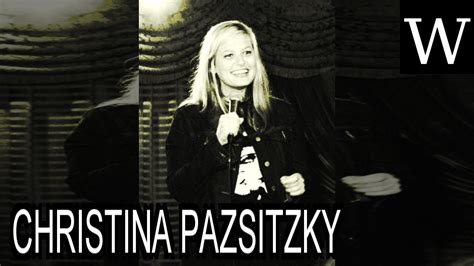 Christina Pazsitzky Wikividi Documentary Youtube