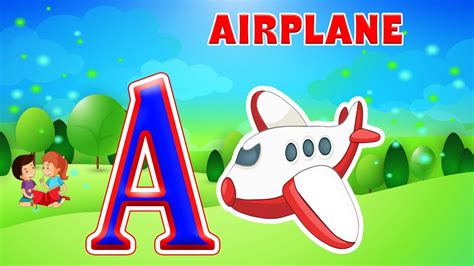 A To Z Letters With A For Airplane And The Abcs Alphabets For Kids