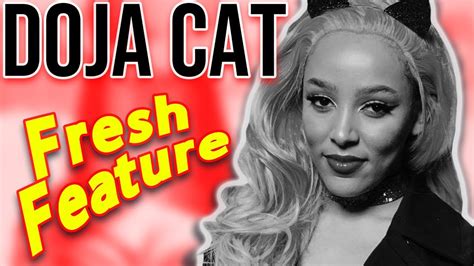 Fresh Feature Doja Cat Rules Youtube