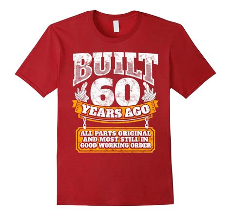 funny 60th birthday shirt b day t saying age 60 year joke teehay