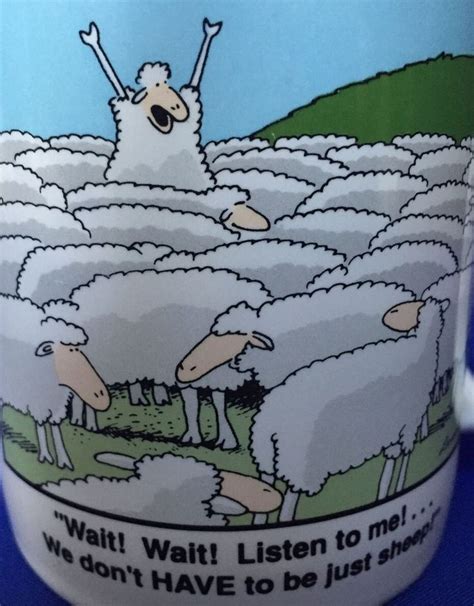 Far Side The Sheep Wait We Dont Have To Be Just Sheep Coffee Mug Gary