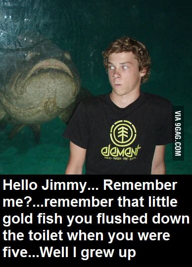 Hello There Jimmy Remember Me 9gag