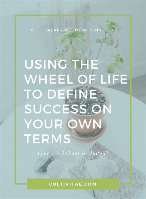 You'll also be ready to compare quotes to find the best coverage for you. Using the Wheel of Life to Define Success on Your Own Terms (Free Worksheet Included) | unleash ...