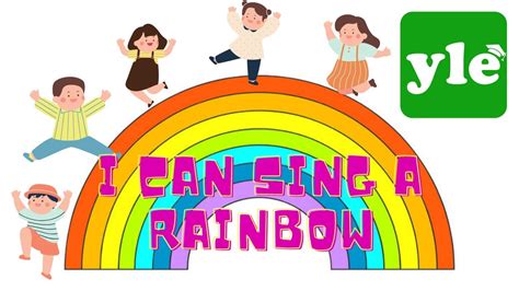 I Can Sing A Rainbow Yle English For Kids Kid Song Children Song