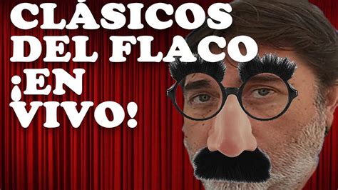 Flaco Pailos Los Clásicos Del Flaco Pailos Youtube