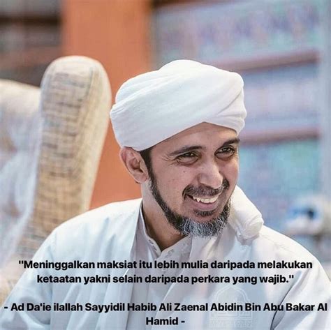 63 Kata Mutiara Habib Ali Zainal Abidin Al Jufri
