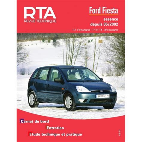 Revue Technique Auto Etai Rta 6711 Ford Fiesta Essence Depuis 0502