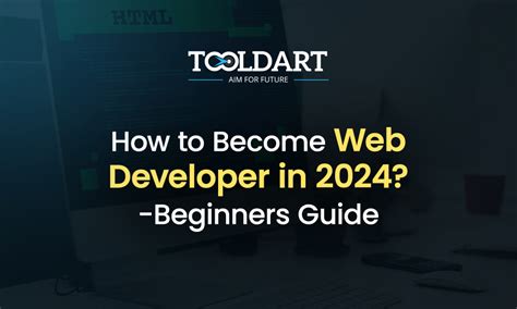 How To Become Web Developer In 2024 Beginners Guide