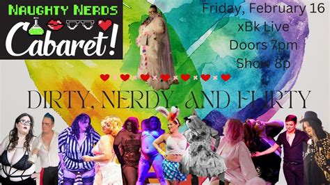 Dirty Nerdy And Flirty Burlesque Show Xbk Live Des Moines February