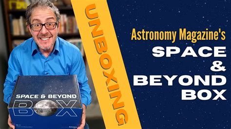 Unboxing The Space And Beyond Box Youtube