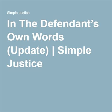 Most letters asking for leniency are written by a third party who knows. In The Defendant's Own Words (Update) | Simple Justice ...
