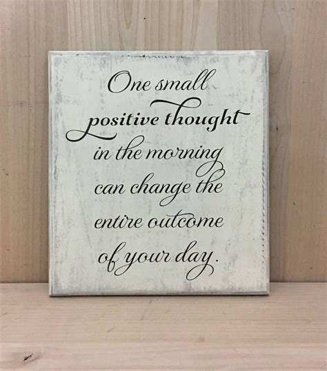 One Small Positive Thought Wood Sign With Saying Inspirational Wall