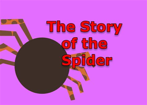 the story of the spider — grine