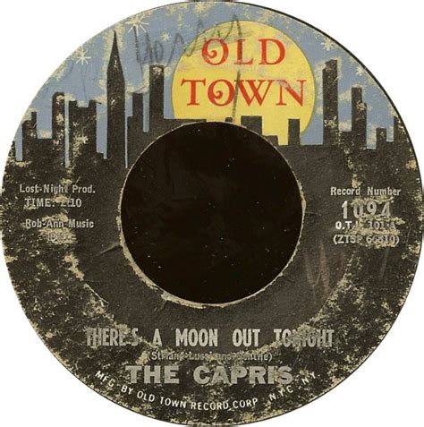 The Capris - There's A Moon Out Tonight (1962, Vinyl) | Discogs