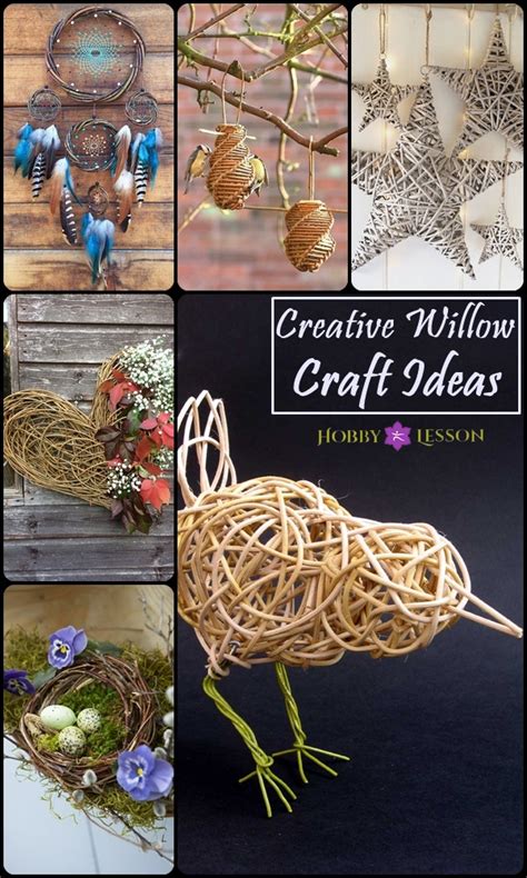 40 Creative Willow Craft Ideas
