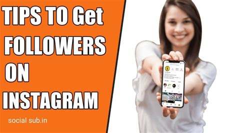 5 Tips To Get More Followers On Instagram Social Sub
