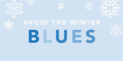 Avoid The Winter Blues Healthy Me Pa