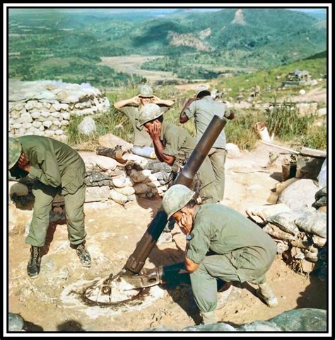 Vietnam Mortar Crew Vietnam War Vietnam War Photos History War