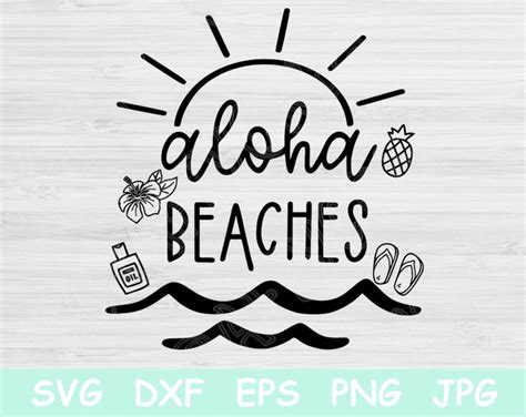 Aloha Beaches Svg Vacation Svg Files For Cricut Summer Svg Etsy