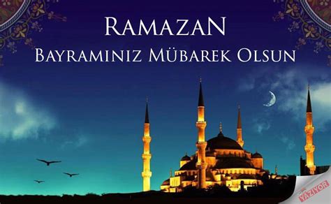 Ramazan Bayram Mesajlar Yeni Anlaml G Zel Dual Resimli