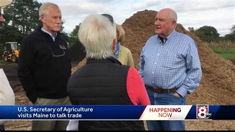 Us Secretary Of Agriculture Visits Maine Talks Trade
