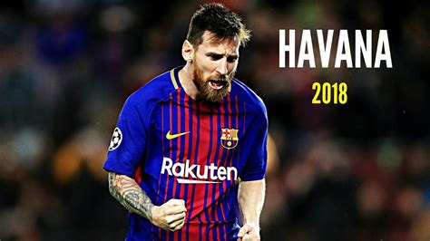The best dribbling skills, goals, assists and highlights by leo messi for fc barcelona during his first years in the first team. Lionel Messi ⊙ Havana Ft.Young Thug ⊙ Skills And Goals ...