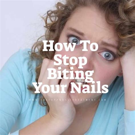 How To Stop Biting Your Nails Stop Nail Biting Now Free Guide