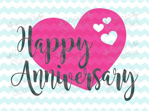 Happy Anniversary Hearts Cuttable Svg File Instant Etsy