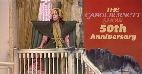 Celebrate The 50th Anniversary Of The Carol Burnett Show With Its