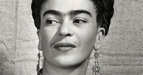 37 Frida Kahlo Quotes For Strength And Inspiration 2019