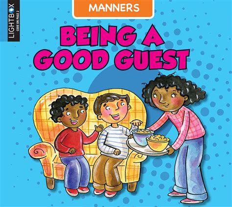 Being A Good Guest Manners Ingalls Ann Books