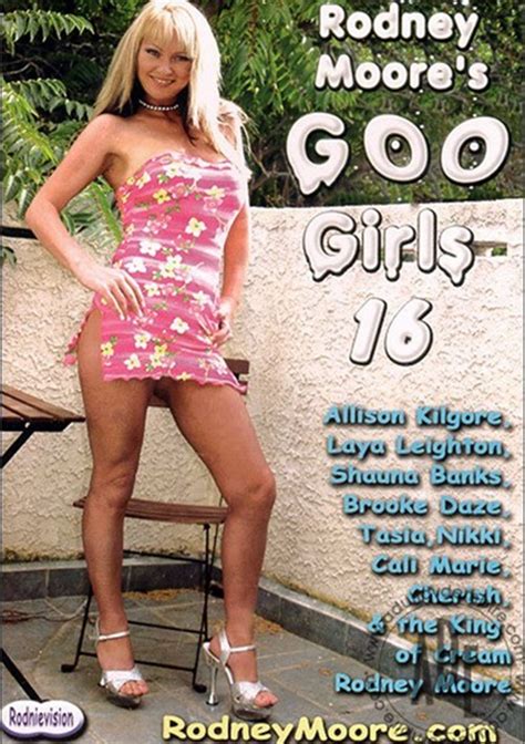 Rodney Moore S Goo Girls Streaming Video At Hot Movies For Her With Free Previews