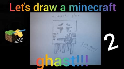 How To Draw Minecraft Ghast 2 Youtube