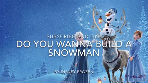 Do You Wanna Build A Snowman By Disney Youtube