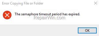 Fix Semaphore Timeout Period Has Expired When Copying Files Solved Repair Windows