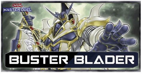 Buster Blader Deck List And Card Guide Yu Gi Oh Master Duel｜game8