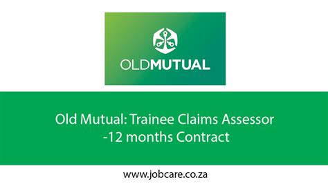 Old Mutual Trainee Claims Assessor 12 Months Contract Jobcare