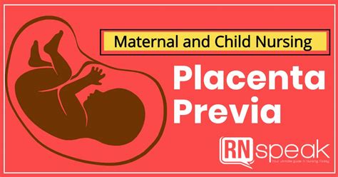 Placenta Previa Nursing Management