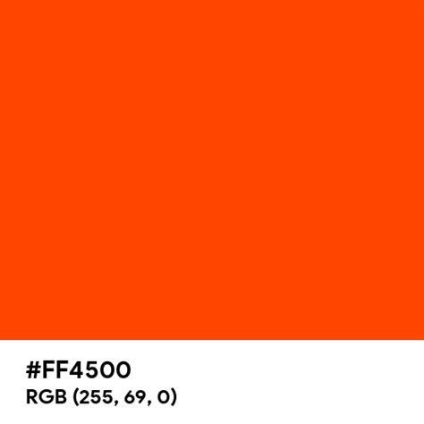 Orange Red Color Hex Code Is Ff4500