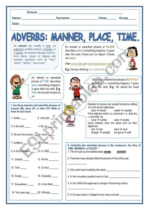 An adverb is a word that describes a verb, adjective, other adverb, or clause.. Adverbs of Place, Time and Manner - ESL worksheet by rody