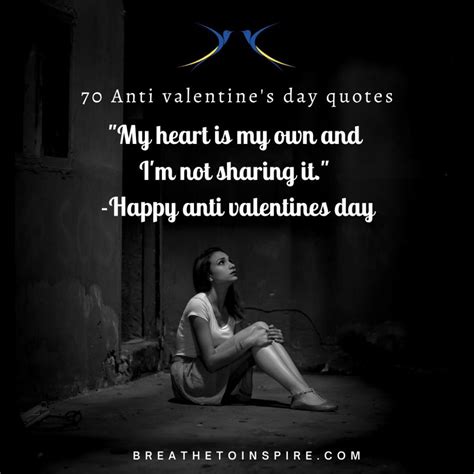 70 Anti Valentines Day Quotes From Funny To Serious For Singles And Broken Heart Couples