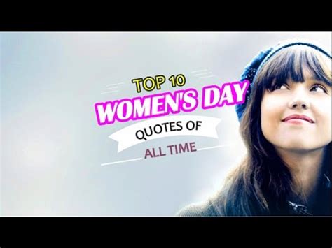 It's a global day devoted to the celebration of women, honouring feminist quotes for international women's day. Top 10 International Women's Day Quotes || Women's Day ...