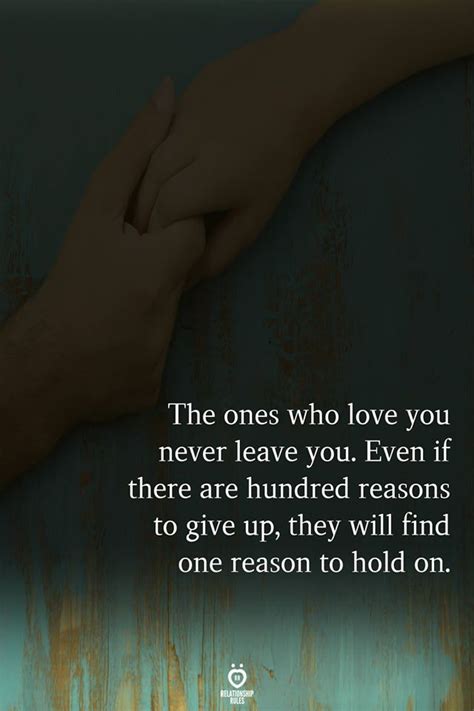 The Ones Who Love You Never Leave You Feelings Quotes Reality Quotes
