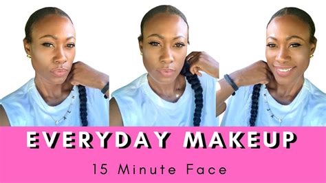 Everyday Makeup Tutorial For Black Women 15 Minute Face Youtube