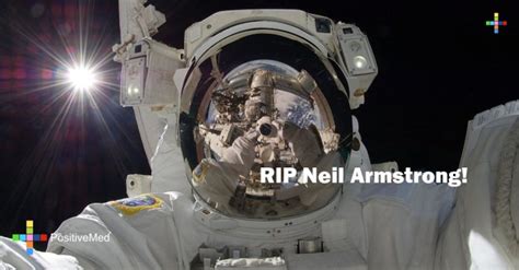 Rip Neil Armstrong Positivemed