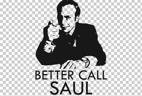 Saul Goodman Walter White T Shirt Kim Wexler Better Call Saul Png