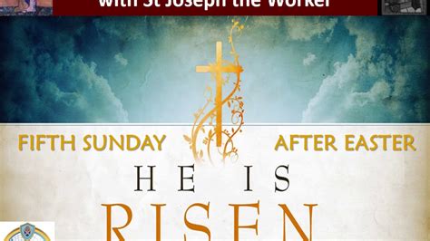 The Fifth Sunday After Easter Youtube