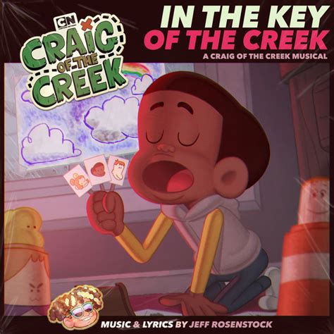 In The Key Of The Creek A Craig Of The Creek Musical Album By Craig Of The Creek Spotify