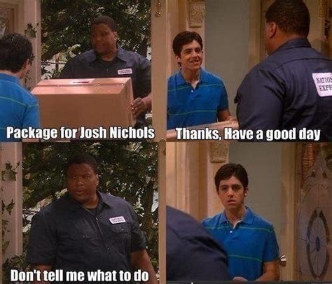 Have A Good Day [drake And Josh] R Televisionquotes