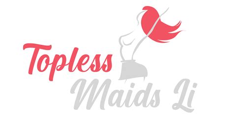 Topless Maids